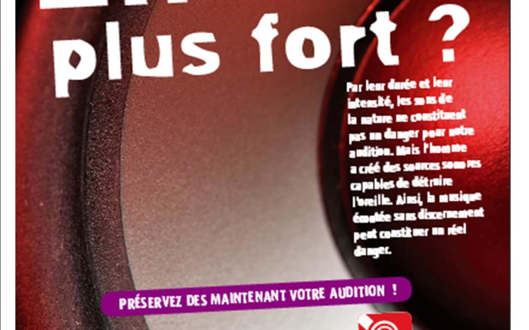 Au CDI – Exposition -encore plus fort- sur les risques auditifs