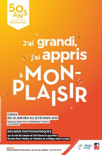 J’ai grandi, j’ai appris… à Monplaisir