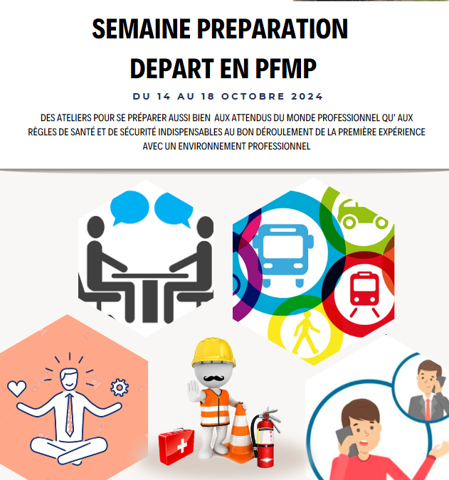 Semaine de préparation au départ en PFMP du 14 au 18 octobre